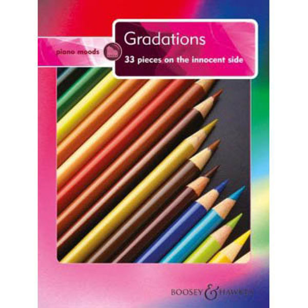 Gradations - 33 pieces on the innocent side - Piano