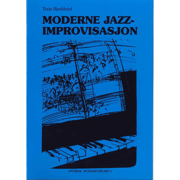 Moderne Jazzimprovisasjon, Terje Bjørklund - Teori Bok