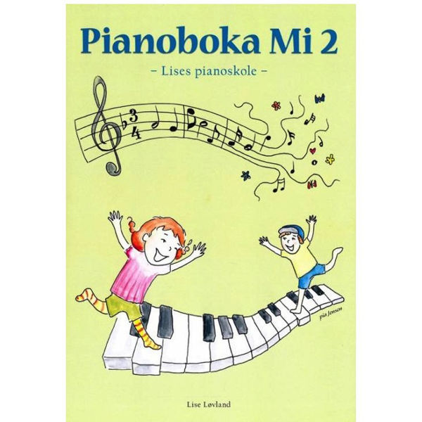 Pianoboka Mi, Lises Pianoskole 2, Lise Løvland