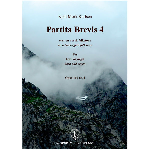 Partita Brevis 4, opus 110 nr 4, Horn og Orgel. Kjell Mørk Karlsen