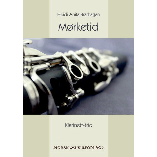 Mørketid, Heidi Anita Brathagen. Klarinett-trio