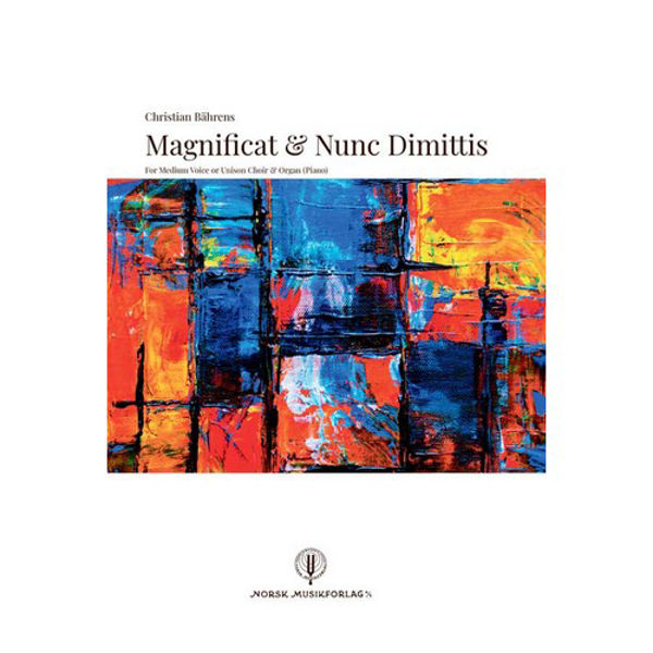 Magnificat & Nunc Dimittis, for medium voice or Unison Choir & Organ (Piano). Christian Bährens