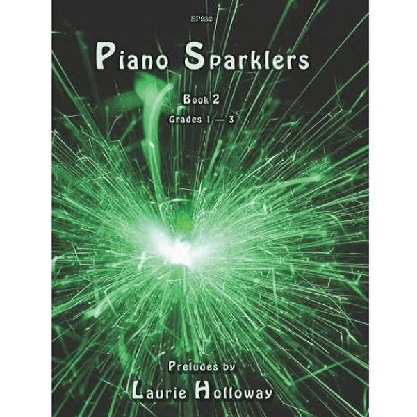Piano Sparklers Book 2, Laurie Holloway
