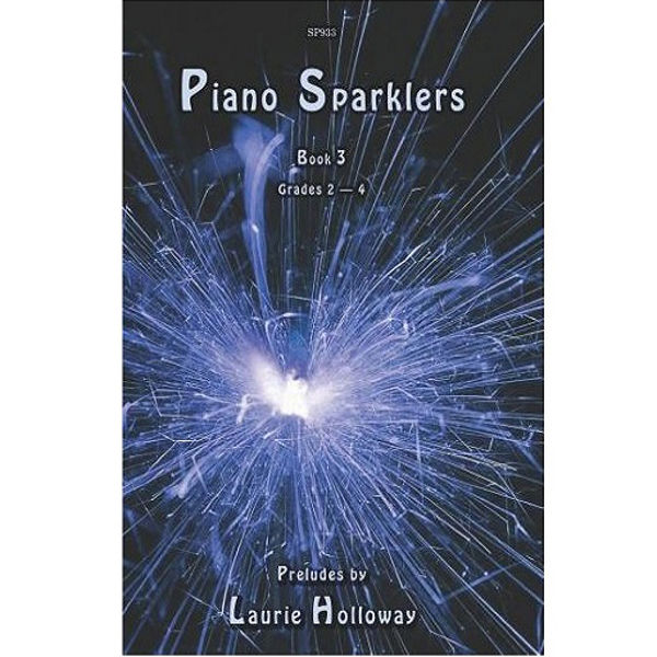 Piano Sparklers Book 3, Laurie Holloway