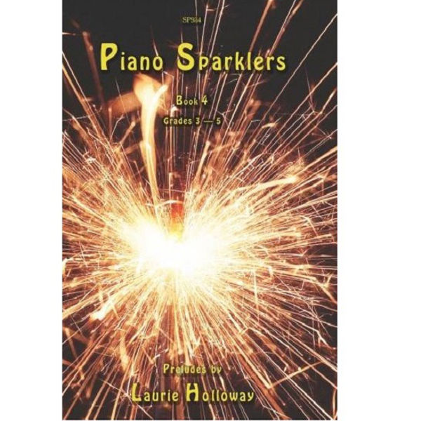 Piano Sparklers Book 4, Laurie Holloway