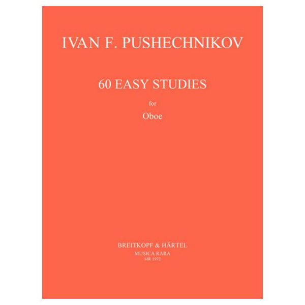 60 Easy Studies for Oboe, Ivan F. Pushechnikov