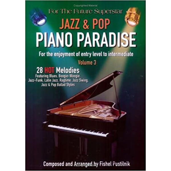 Jazz & Pop Piano Paradise vol 3, Fishel Pustilnik