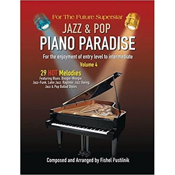 Jazz & Pop Piano Paradise vol 4, Fishel Pustilnik