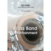 Go Far - Solo for Beginners and Brass Band BBE Grade 1(3,5) Svein Fjermestad