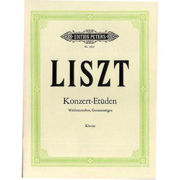 2 Concert Studies, Franz Liszt - Piano Solo