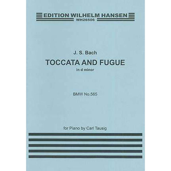 J.S. Bach: Toccata and Fugue in D Minor Piano