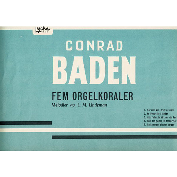 Fem Orgelkoraler, Conrad Baden