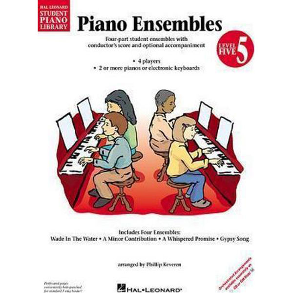 Piano Ensembles Level 5, Phillip Keveren