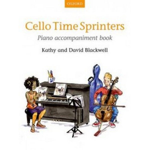 Cello Time Sprinters Piano Accompaniment, Blackwell