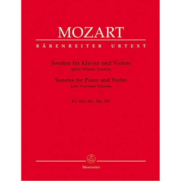 Sonatas for Piano and Violin, KV454/481/526/547 Wolfgang Amadeus Mozart