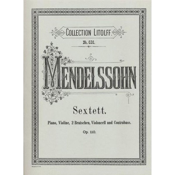 Mendelssohn Sextett for Piano, Violin, 2 Violas, Violincello and Contrabass