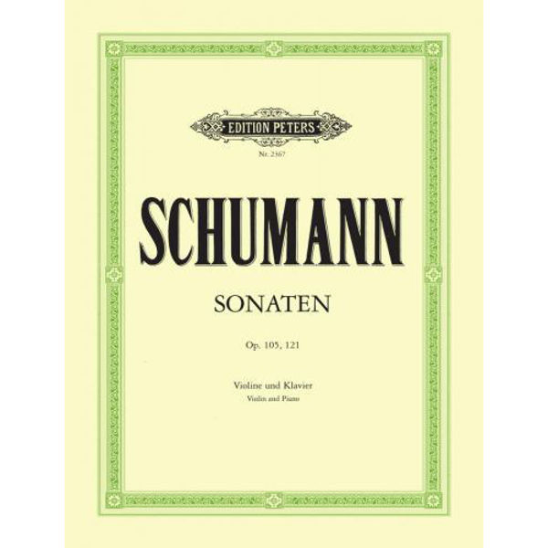 Sonaten Op. 105,121 Robert Schumann - Violin and Piano