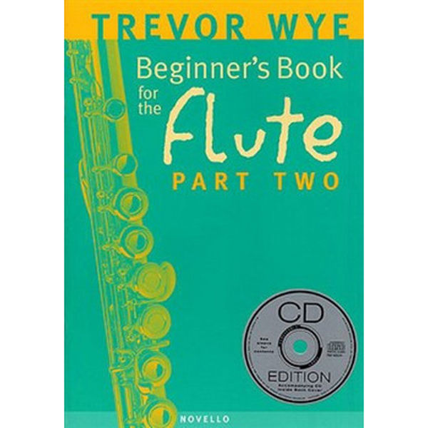 Trevor Wye - Beginners Book for the Flute part 2 m/CD