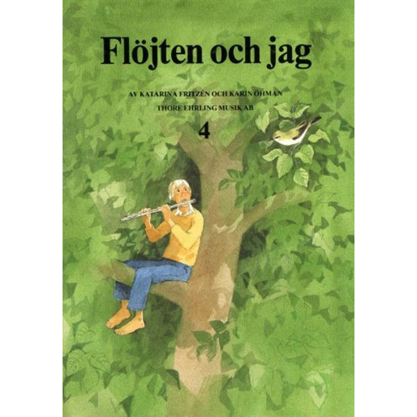 Fløjten och jag 4,  Fritzen/Öhman/Axelsson