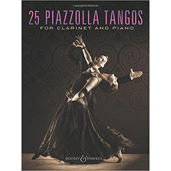 25 Piazzolla Tangos for Clarinet and Piano