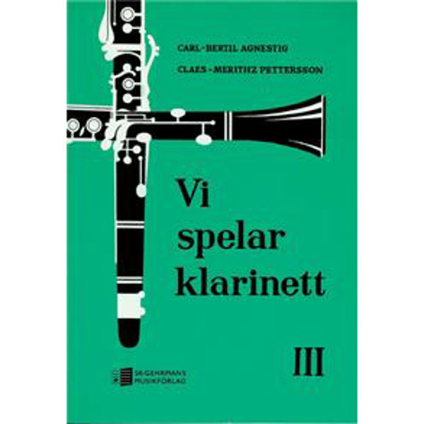 Vi Spelar Klarinett 3, Carl-Bertil Agnestig/Claes Mehnitz Petterson