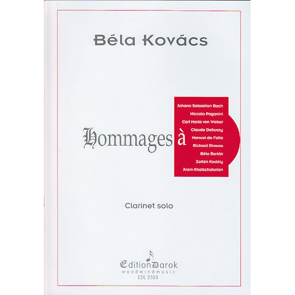 Hommages a Johann Sebastian Bach and others, Bela Kovacs. Clarinet Solo