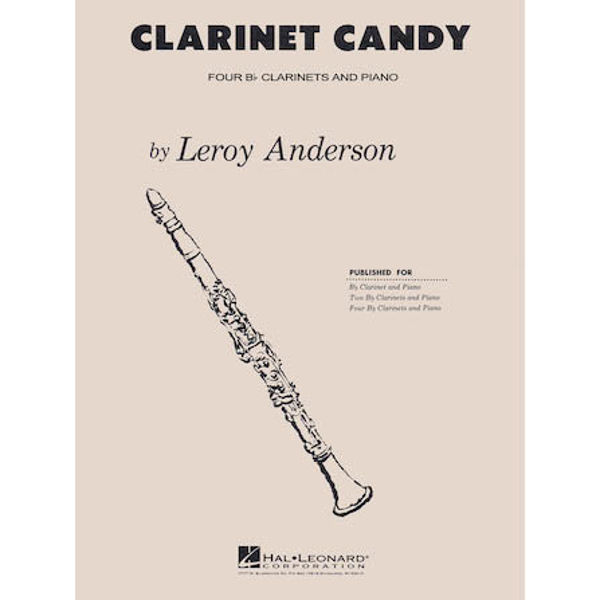 Clarinet Candy, Leroy Anderson- Clarinet Quartet w. Piano Accomp.
