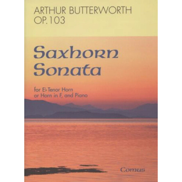 Saxhorn Sonata for Eb Tenor horn and Piano - Butterworth Op. 103