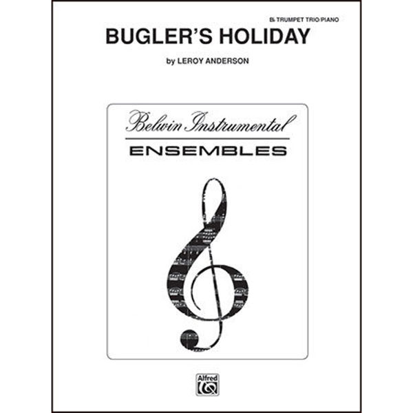 Bugler's Holiday, Anderson - Trompet Trio m/piano