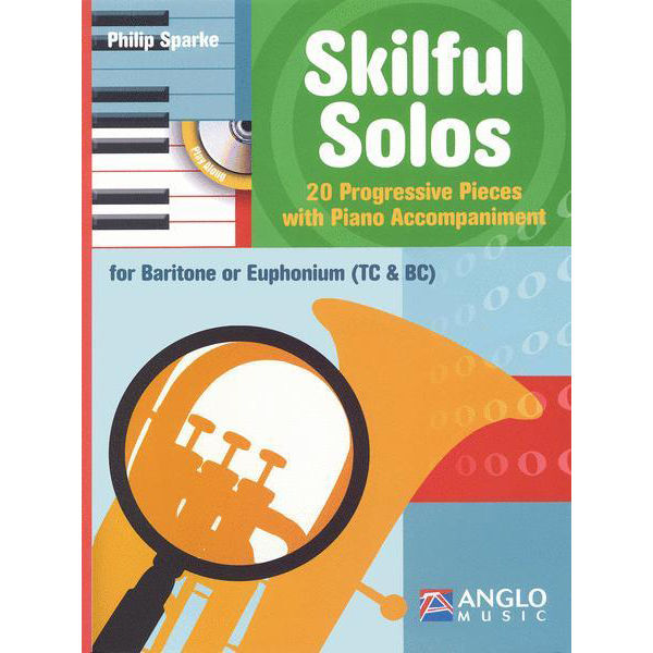 Skilful Solos Euphonium or Baritone (TC/BC), 20 progressive pieces, Philip Sparke