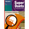 Super Duets,Trombone or Euphonium TC, Philip Sparke