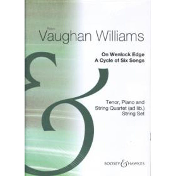 On Wenlock Edge, R.V. Williams, Vocal score - Tenor and piano quintet