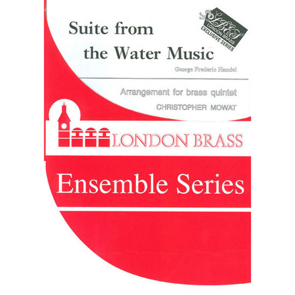 Suite from the Water Music, 05 Brass Quintet, Handel arr Mowat