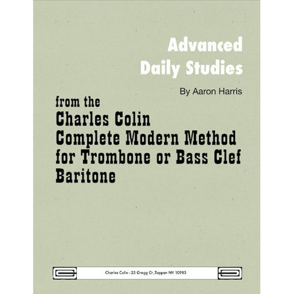 Advanced daily studies for trombone - From Charles Colin