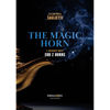The Magic Horn, Corrado Saglietti. 9 Advanced Duets