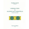 Introduction & Allegro alla Tarantella for Flute, Oboe and Piano. Gordon Jacob