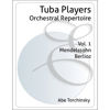 Tuba Player's Orchestral Repertoire - Mendelssohn og Berlioz