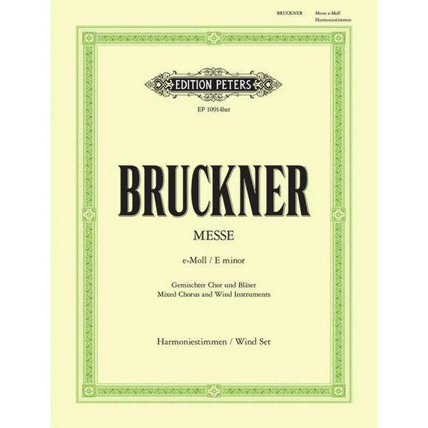 Bruckner Messe No. 2 E-minor - Double SATB Choir and Wind instruments