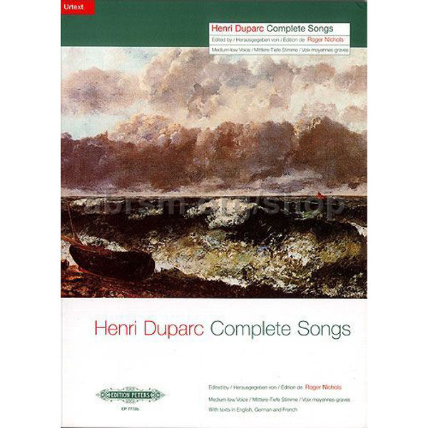 Henri Duparc Complete Songs - Medium-Low Voice