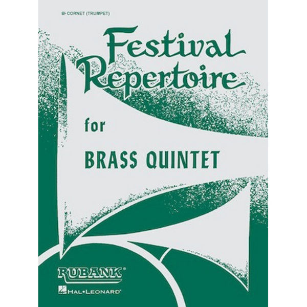 Festival Repertoire for Brass Quintet - Second Cornet