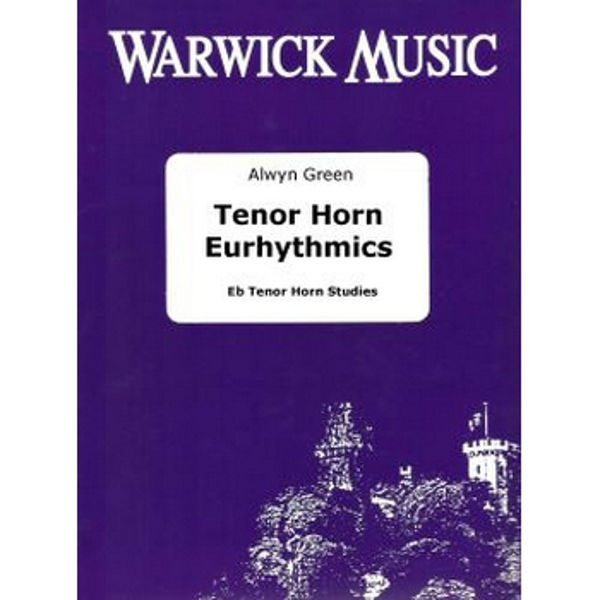 Tenor Horn Eurhythmics - Alwyn Green