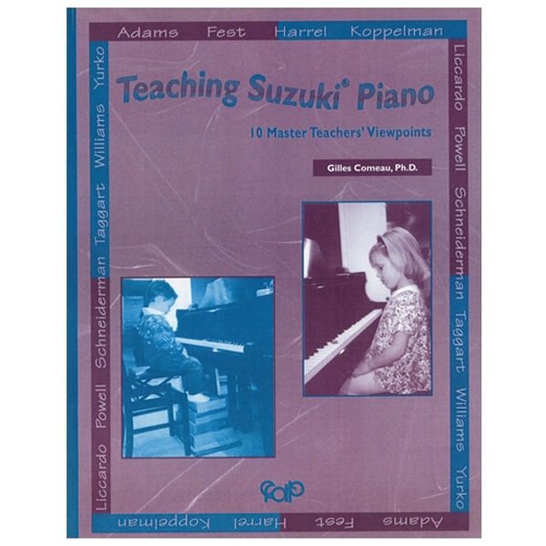 10 Teachers' Viewpoints on Suzuki Piano