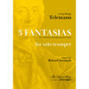 3 Fantasias nr 7, 8, 9 for Solo Trumpet, Georg Philipp Telemann arr Roland Szentpali