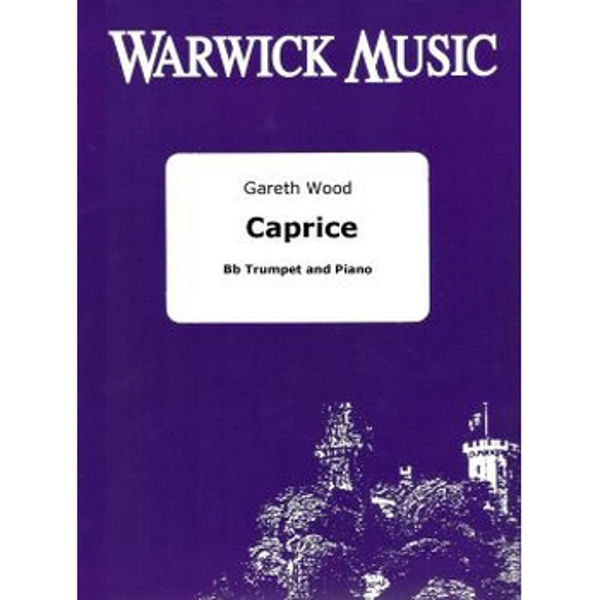 Caprice - Bb Trumpet and piano, Gareth Wood