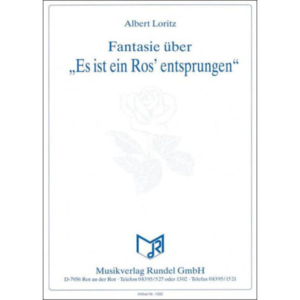 Fantasie über Es ist ein Ros' Entsprungen. Albert Loritz