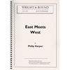 East Meets West,  Philip Harper. Brass Band