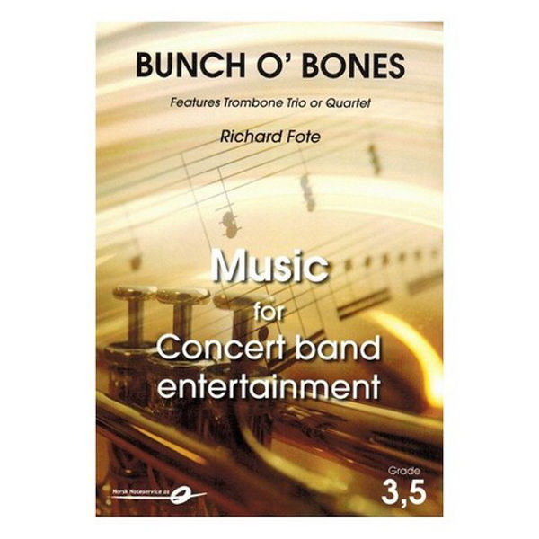 Bunch O' bones CB3,5 Trombone Trio or Quartet, Richard Fote arr Yngve Nikolaisen