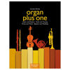 Organ Plus One - Praise and Thanks - Baptism and Wedding