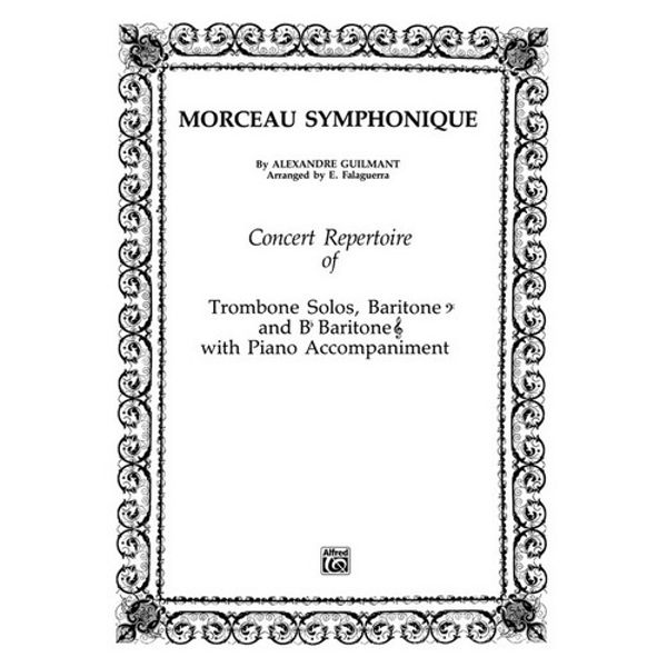 Morceau Symphonique, Alexandre Guilmant. Trombone/Barytone in Bb and C & Piano