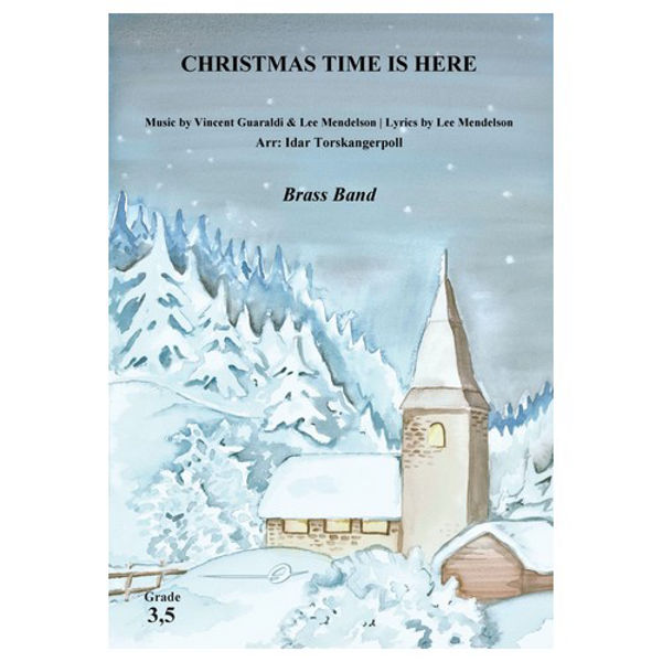 Christmas Time is Here YBB3,5 Vincent Guaraldi/Lee Mendelson arr. Idar Torskangerpoll